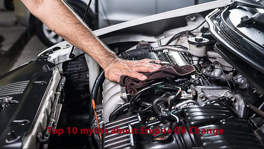 Top 10 myths about engine oil Change